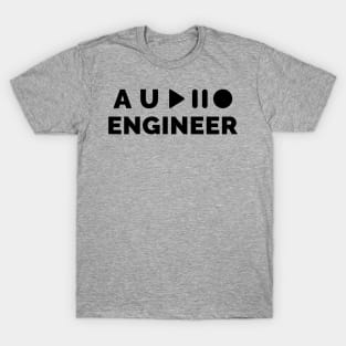 Audio Engineer - Play Pause Record T-Shirt